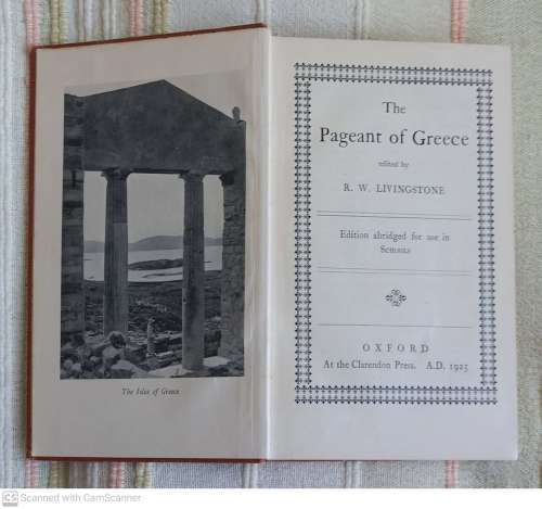 The Pageant of Greece --  R. W. Livingstone (Abridged)