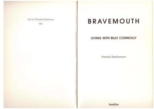 Bravemouth: Living with Billy Connolly -- Pamela Stephenson