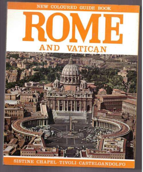 Rome and Vatican: New Colored Guide Book -- Loretta Santini