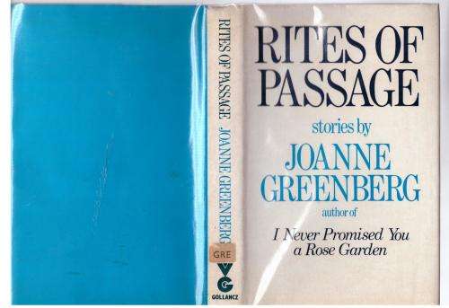 Rites of Passage --  Joanne Greenberg