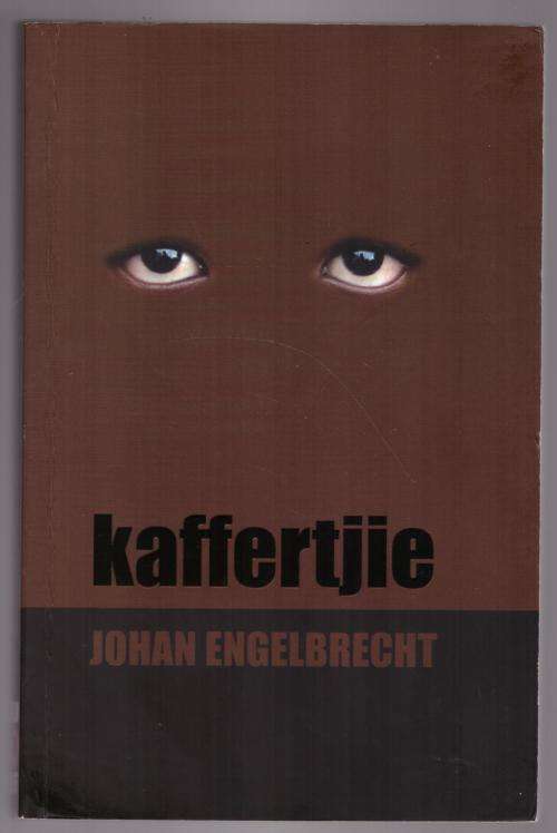 Kaffertjie -- Johan Engelbrecht