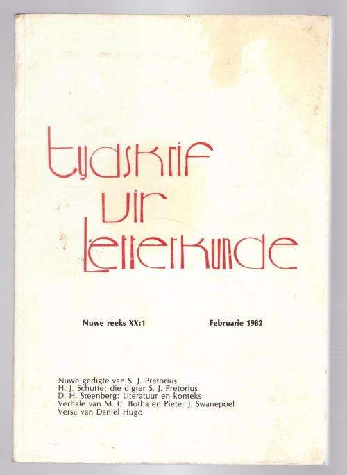 Tydskrif vir Letterkunde, Februarie 1982  --  Elize Botha [Red.]