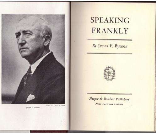Speaking Frankly -- James F. Byrnes
