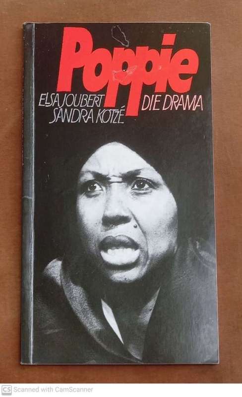 Poppie: Die Drama -- Elsa Joubert, Sandra Kotze