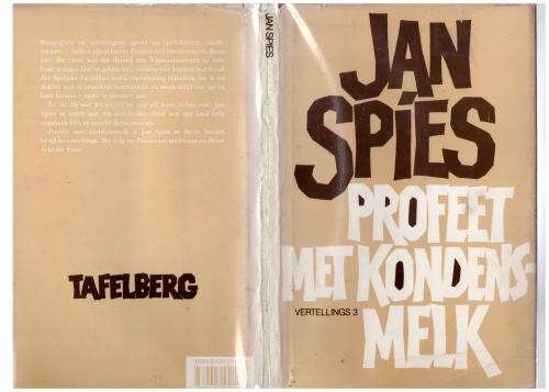 Profeet met kondensmelk (Vertellings 3) -- Jan Spies
