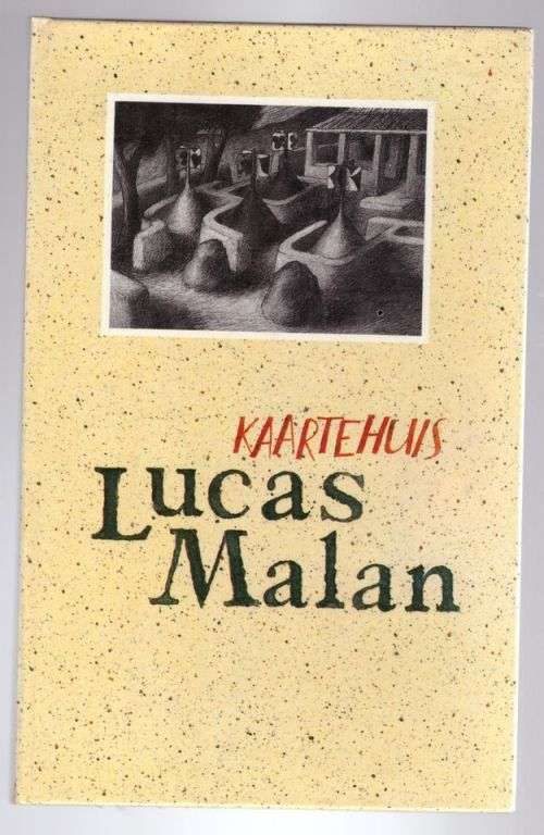 Kaartehuis --  Lucas Malan
