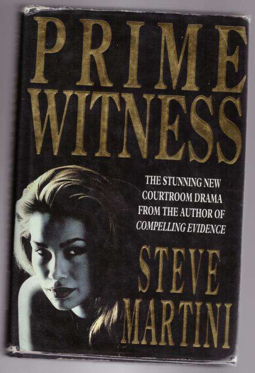 Prime Witness  --  Steve Martini