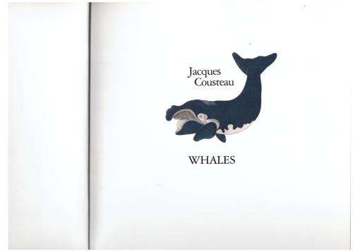 Whales  --  Jacques Cousteau, Yves Paccalet