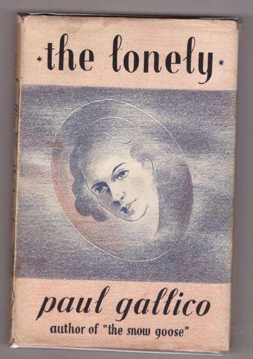 The Lonely  --  Paul Gallico