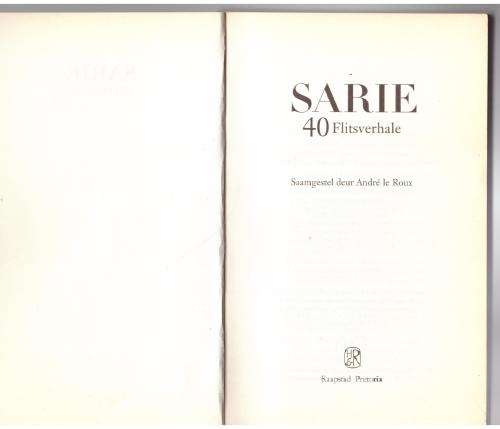 Sarie: 40 Flitsverhale - André le Roux [Samesteller]