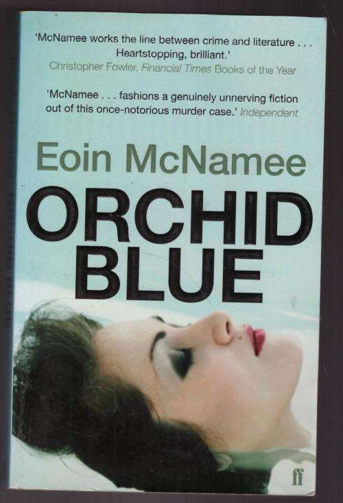 Orchid Blue  --  Eoin McNamee
