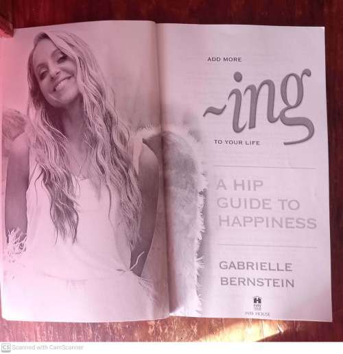 Add More -Ing to Your Life -- Gabrielle Bernstein