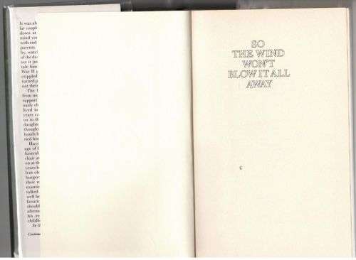 So the Wind Won`t Blow it All Away -- Richard Brautigan