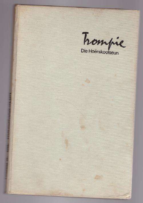 Trompie, die hoërskoolseun -- Topsy Smith