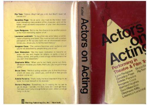 Actors on Acting: Performing in Theatre & Film Today  -- Joanmarie Kalter