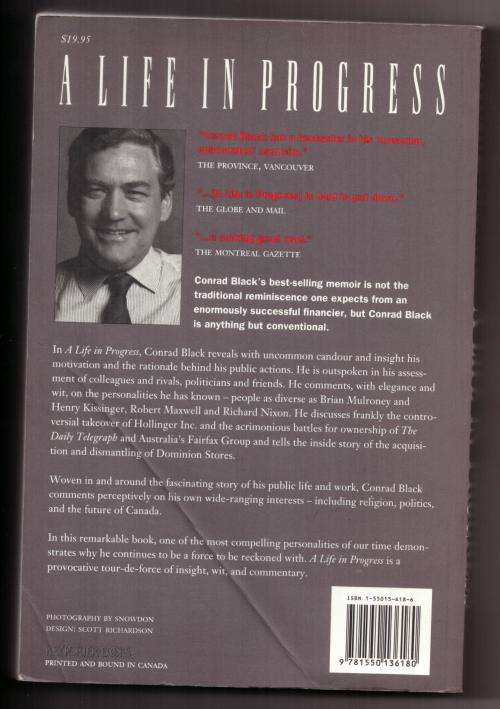 A Life in Progress  -- Conrad Black