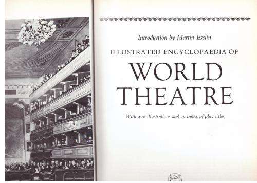 Illustrated Encyclopaedia of World Theatre