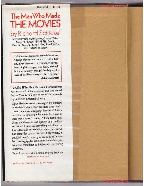 The Men who Made the Movies -- Richard Schickel