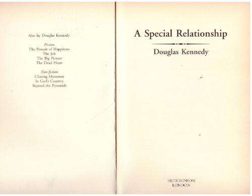 A Special Relationship: A Novel -- Douglas Kennedy