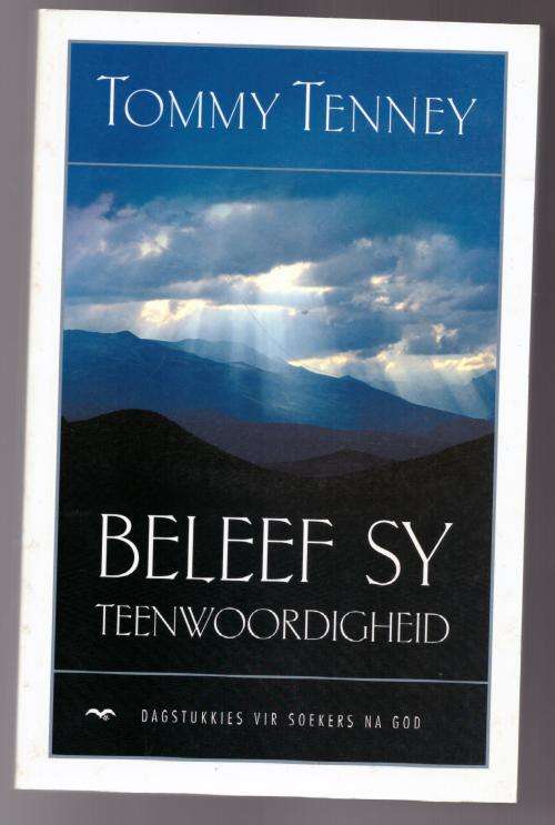 Beleef Sy teenwoordigheid: `n dagboek vir soekers na God -- Tommy Tenney