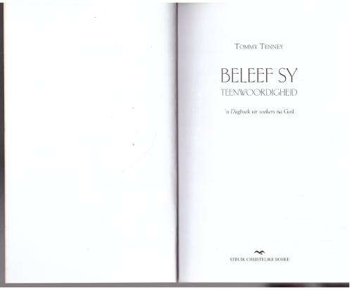 Beleef Sy teenwoordigheid: `n dagboek vir soekers na God -- Tommy Tenney