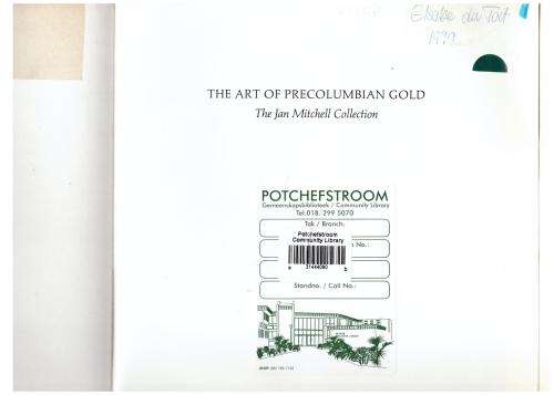 The Art of Precolumbian Gold: The Jan Mitchell Collection -- Julie Jones [Editor]