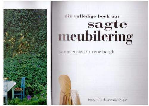 Die Volledige Boek Oor Sagte Meubilering -- Karen Coetzee, René Bergh
