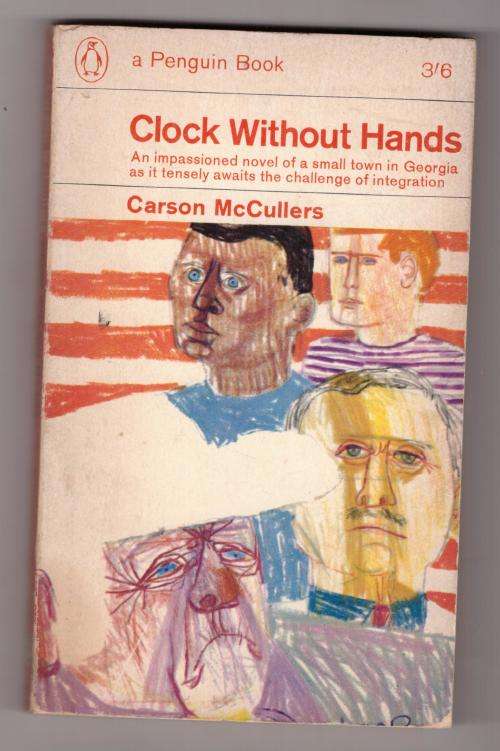 Clock Without Hands - Carson McCullers