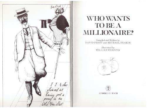 Who Wants to be a Millionaire? -- David Frost, Michael Deakin
