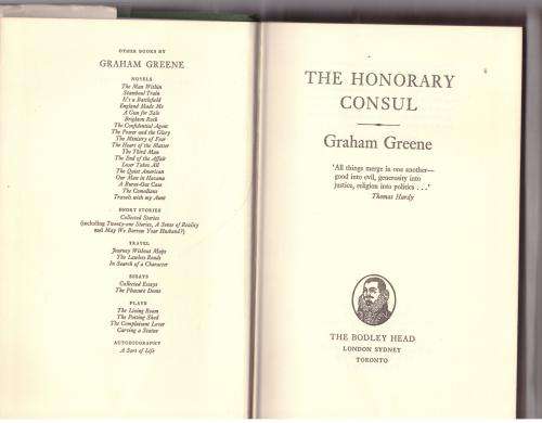 The Honorary Consul: A Novel -- Graham Greene
