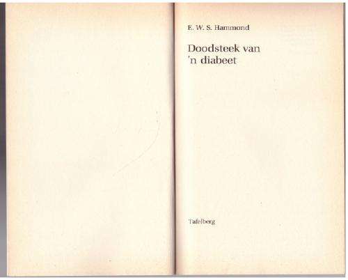 Doodsteek van `n Diabeet -- E.W.S. Hammond