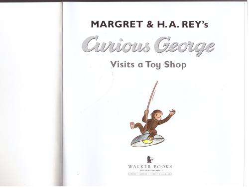 Curious George Visits a Toy Shop -- Margret Rey, H. A. Rey