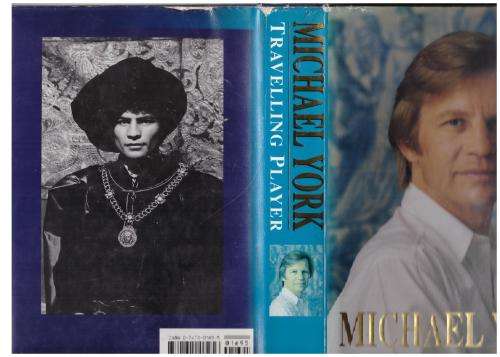 Travelling player: An autobiography -- Michael York *SIGNED*