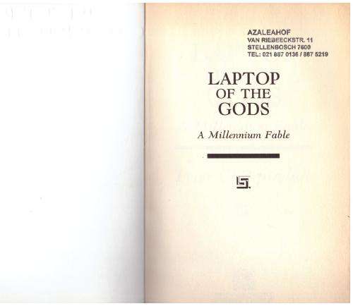 Laptop of the Gods: A Millennial Fable -- Peter Chippindale