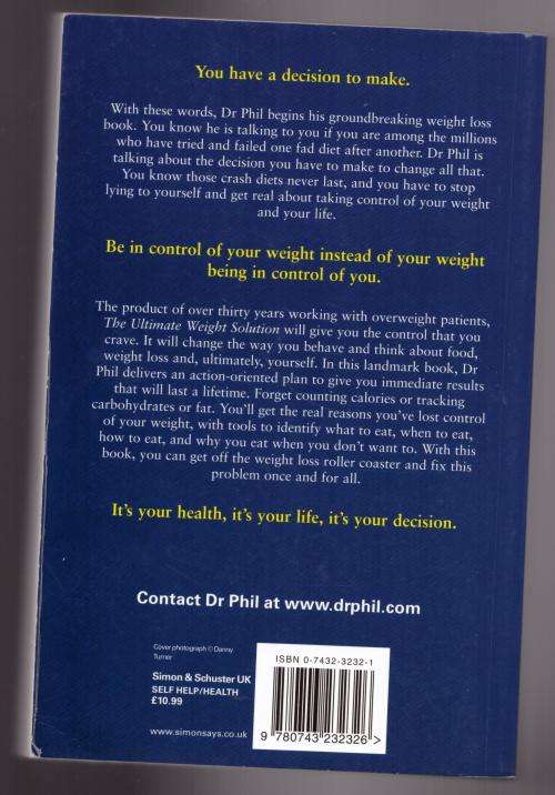 The Ultimate Weight Solution: The 7 Keys to Weight Loss Freedom -- Phil McGraw