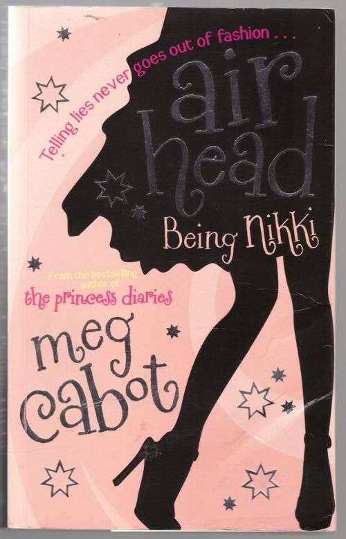 Being Nikki: Airhead 2 -- Meg Cabot