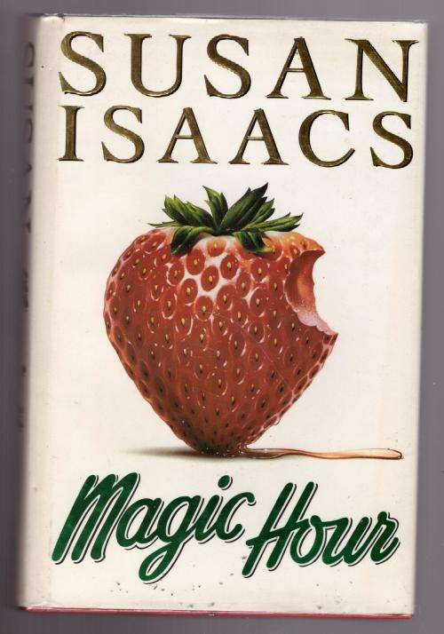 Magic Hour -- Susan Isaacs
