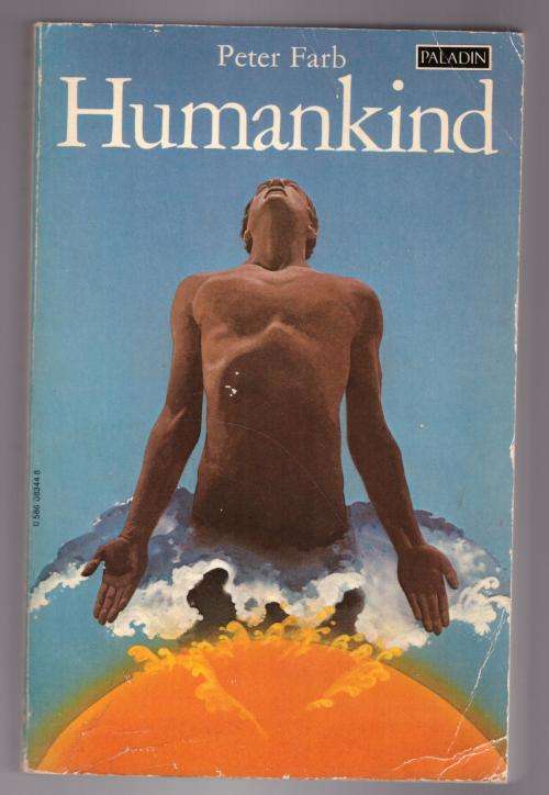 Humankind -- Peter Farb