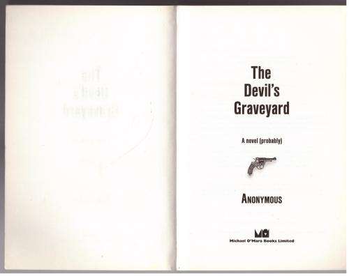 The Devil`s Graveyard -- Anonymous