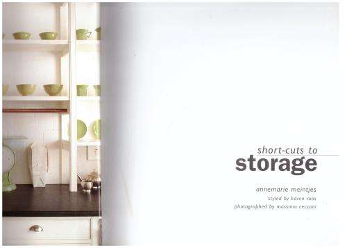 Short-cuts to Storage -- Annemarie Meintjies