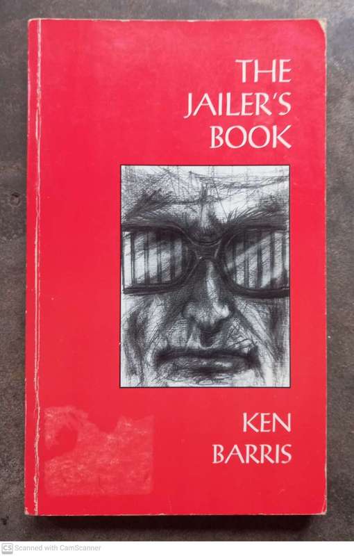 The Jailer`s Book -- Ken Barris