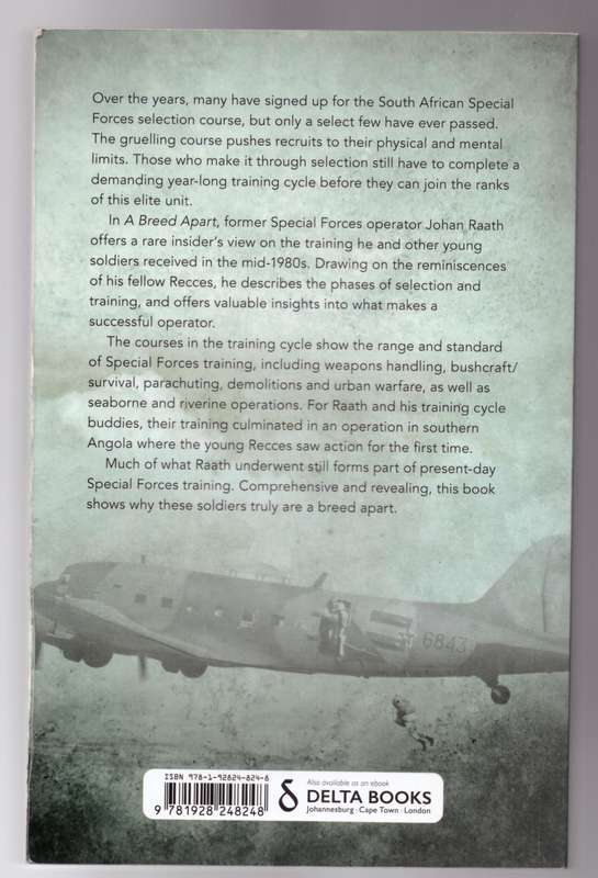 A Breed Apart: The Inside Story of a Recces Special Forces Training Year -- Johan Raath