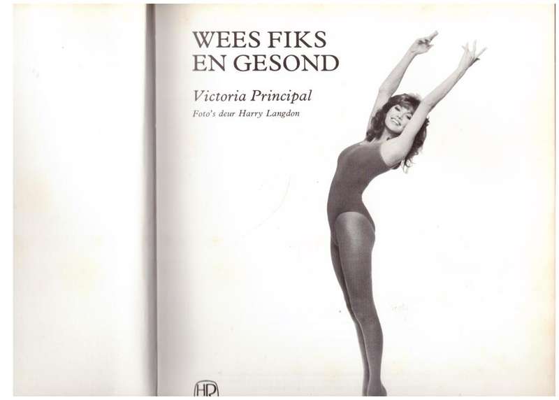 Wees fiks en gesond -- Victoria Principal