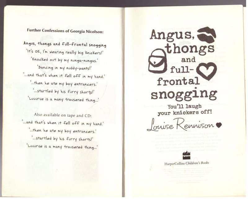 Angus, Thongs and Full-frontal Snogging --  Louise Rennison
