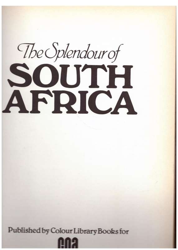 The Splendour of South Africa -- R.I.B. Webster