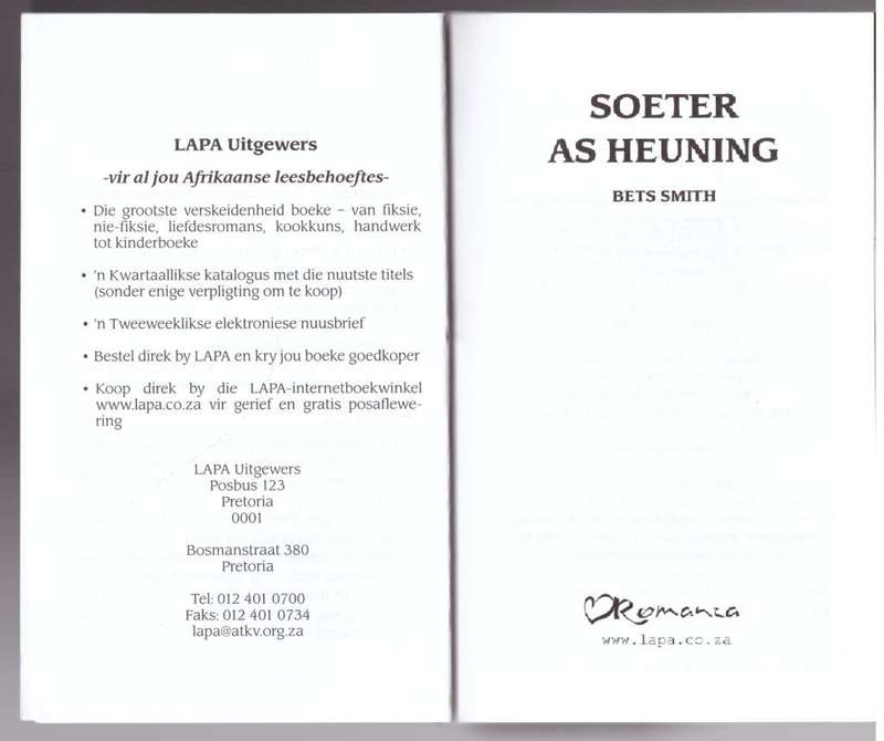 Soeter as Heuning -- Bets Smith