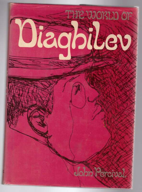 The World of Diaghilev -- John Percival