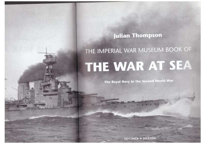 The Imperial War Museum Book of the War at Sea: The Royal Navy -- Julian Thompson
