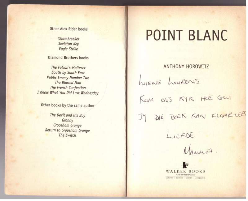 Point Blanc: An Alex Rider Adventure -- Anthony Horowitz