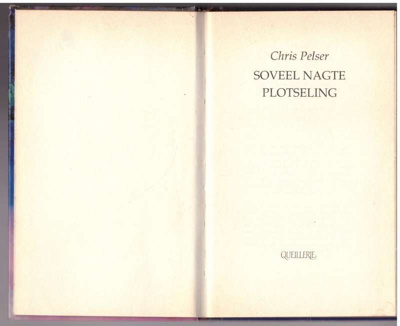 Soveel nagte plotseling -- Chris Pelser
